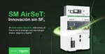 Schneider Electric presentará tecnología libre de SF6 en Hyvolution Chile 2025