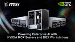 MSI presentó servidores MGX y una workstation DGX para cargas empresariales de IA