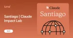 Chile será sede del primer Claude Impact Lab de América Latina