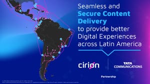 Alianza estratégica entre Cirion y Tata Communications: Impulsando la revolución de la CDN en América Latina