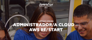 Fundación Generation Chile anunció nueva versión de programa AWS re/Start