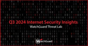 WatchGuard alerta sobre un aumento del 300% en malware de endpoints