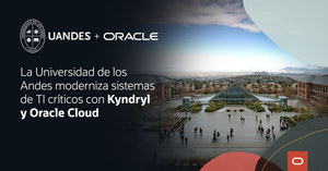 Universidad de los Andes moderniza sistemas de TI críticos con Kyndryl y Oracle