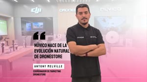 Antony Melville de Dronestore: “Nüvico nace de la evolución natural de Dronestore”