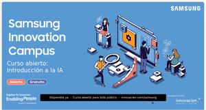 Samsung Innovation Campus abre su segundo curso gratuito de IA para todo público