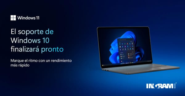 Ingram Micro y Microsoft le recuerdan: Windows 10 perderá su soporte el 14 de octubre