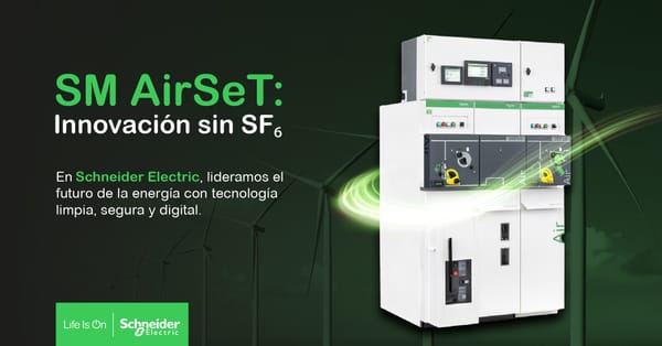 Schneider Electric presentará tecnología libre de SF6 en Hyvolution Chile 2025