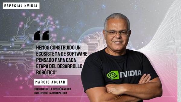 [Especial] Marcio Aguiar de NVIDIA: "Hemos construido un ecosistema de software pensado para cada etapa del desarrollo robótico"
