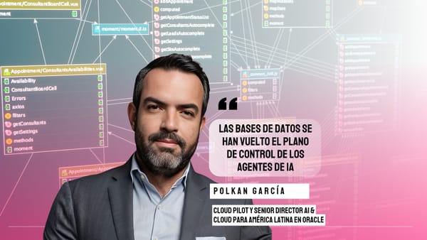 Polkan García de Oracle: "Las bases de datos se han vuelto el plano de control de los agentes de IA"